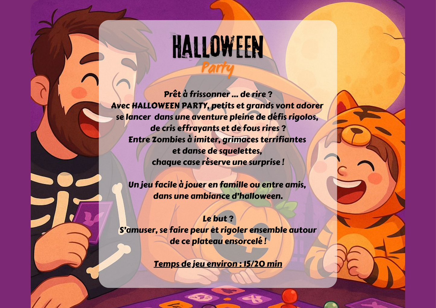 Jeu de société HALLOWEEN pour toute la famille. 30 cases de défis monstrueusement drôles !