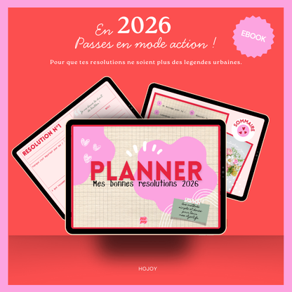Planner “Résolutions 2026” – Une méthode simple pour tenir tes objectifs.
