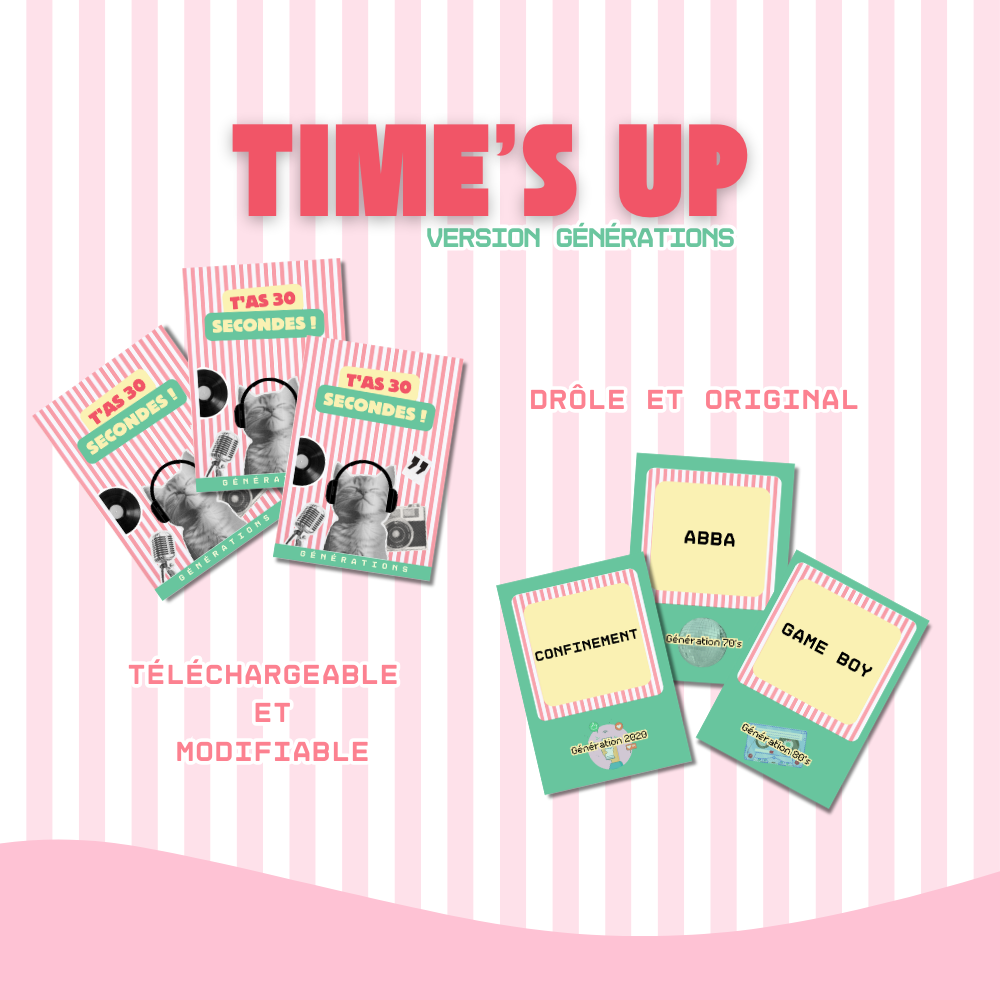 Time's up spécial GENERATIONS téléchargeable et modifiable !